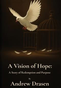 A Vision of Hope