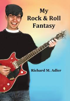 My Rock and Roll Fantasy