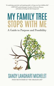 My Family Tree Stops with Me