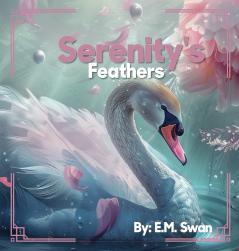 Serenity's Feathers