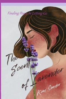 The Scent of Lavender