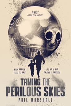 Taming The Perilous Skies