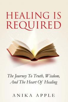 Healing Is Required