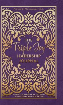 The Triple Joy Leadership Journal