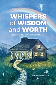 Whispers of Wisdom and Worth