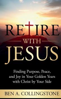 Retire With Jesus