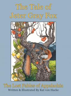 The Tale of Jeter Gray Fox