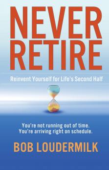 Never Retire