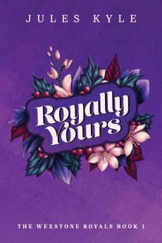 Royally Yours