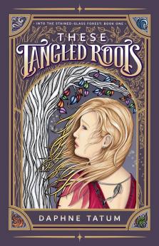 These Tangled Roots