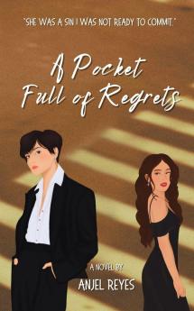 A Pocket Full of Regrets