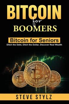 Bitcoin for Boomers - Bitcoin for Seniors