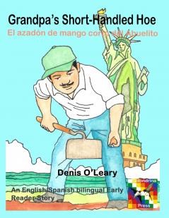 Grandpa's Short-Handled Hoe