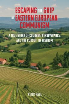 Escaping the Grip of Eastern European Communism