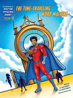 The Adventures of Doctor Dyslexia Dude