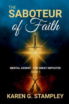 The Saboteur of Faith
