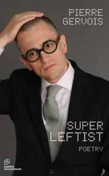 SUPER LEFTIST
