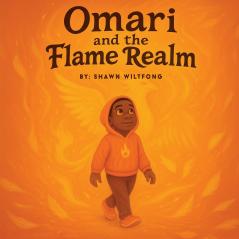 Omari and the Flame Realm