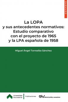LA LOPA Y SUS ANTECEDENTES NORMATIVOS
