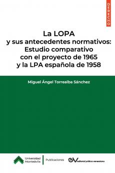 La LOPA y sus antecedentes normativos