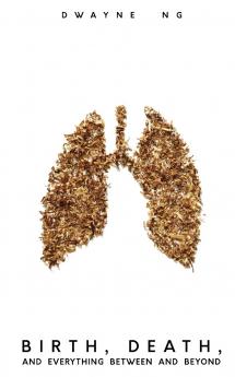 Birth Death and Everything Between and Beyond