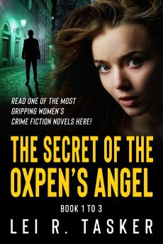 The Secret of the Oxpen's Angel Series Book 1 to 3