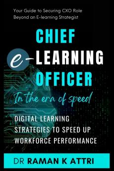 Chief e-Learning Officer in the Era of Speed