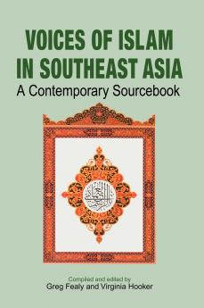 Voices of Islam in Southeast Asia