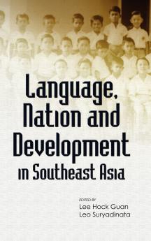 Language Nation and Development in Southeast Asia