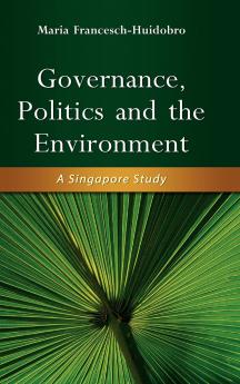 Governance Politics and the Environment