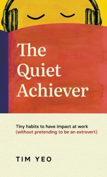 The Quiet Achiever