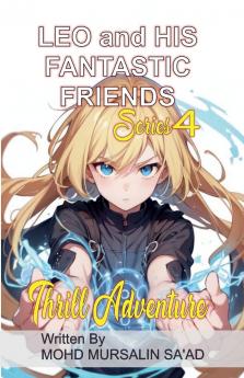 Leo and His Fantastic Friends Thrill Adventure