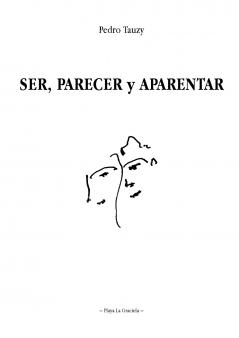SER PARECER Y APARENTAR