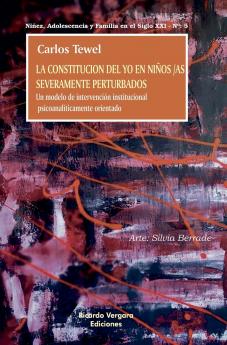 La constituci��n del Yo en ni��os/as severamente perturbados