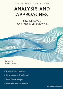 Analysis and Approaches Higher Level for IBDP Mathematics