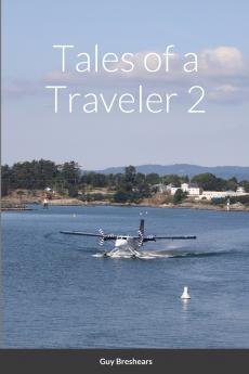 Tales of a Traveler 2
