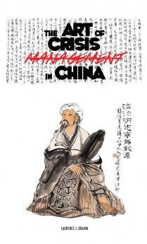 The Art of Crisis Management in China
