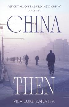 China Then