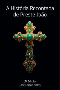 A Hist ria Recontada De Preste Jo o