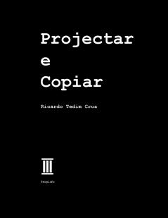 Projectar e Copiar