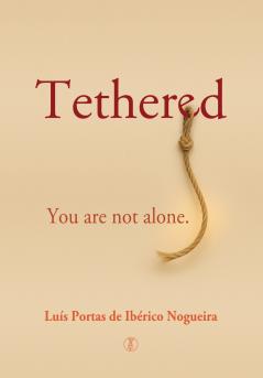 Tethered