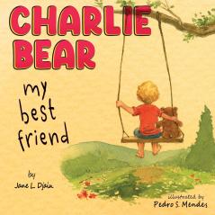 My Best Friend Charlie Bear