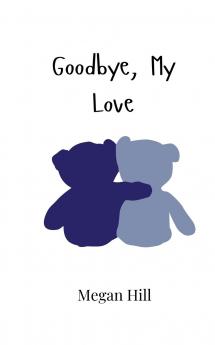 Goodbye My Love