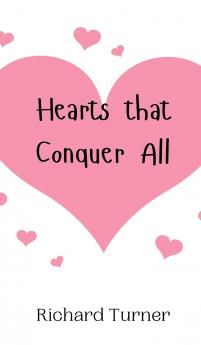 Hearts that Conquer All
