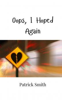 Oops I Hoped Again
