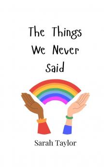 The Things We Never Said