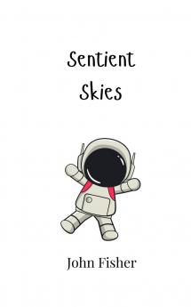 Sentient Skies