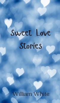 Sweet Love Stories