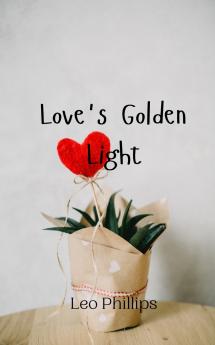 Love's Golden Light