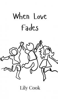 When Love Fades